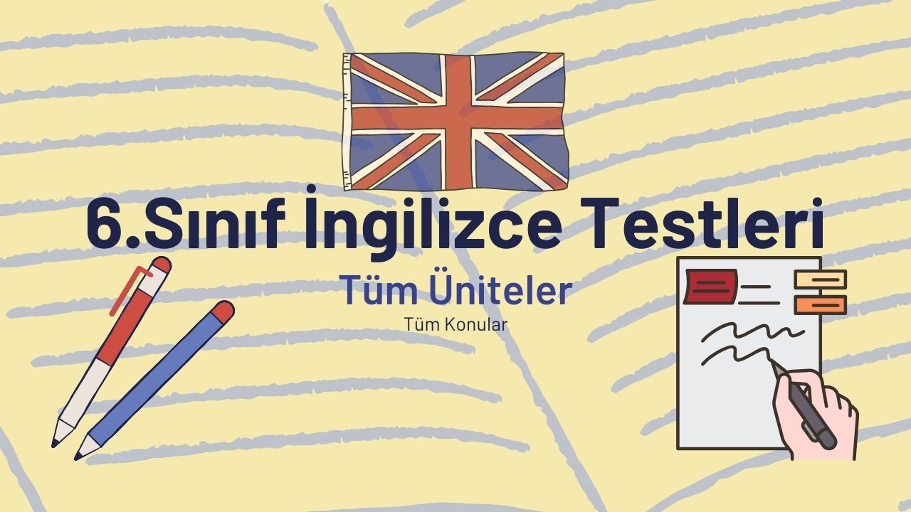 6 sinif ingilizce test