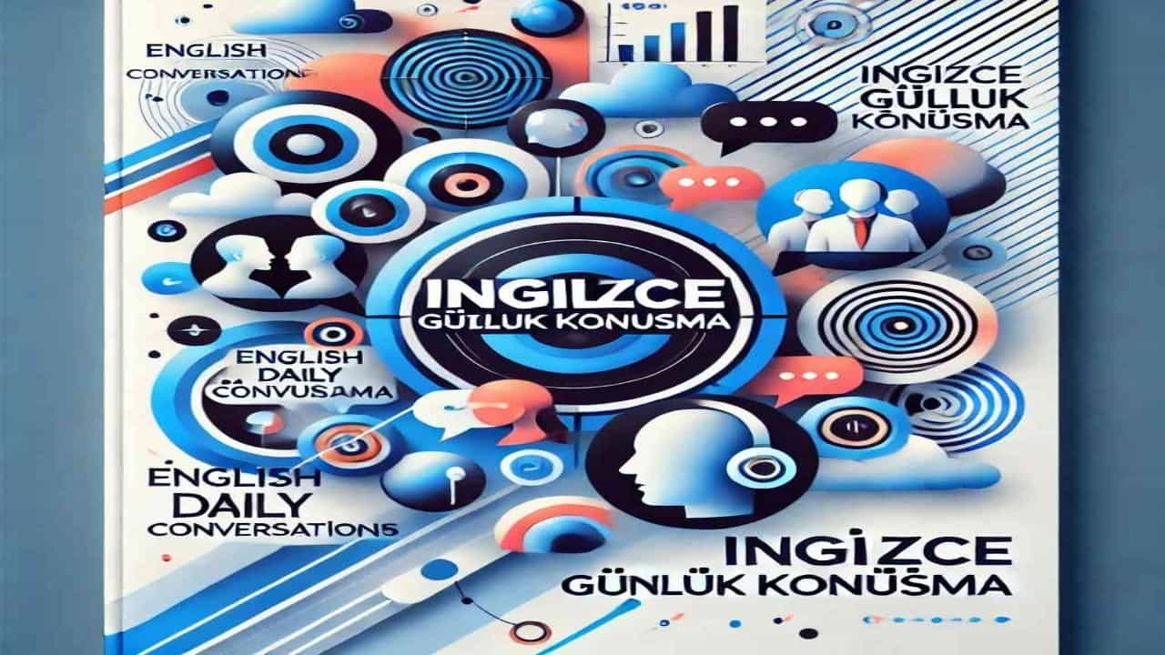 ingilizce günlük konusma