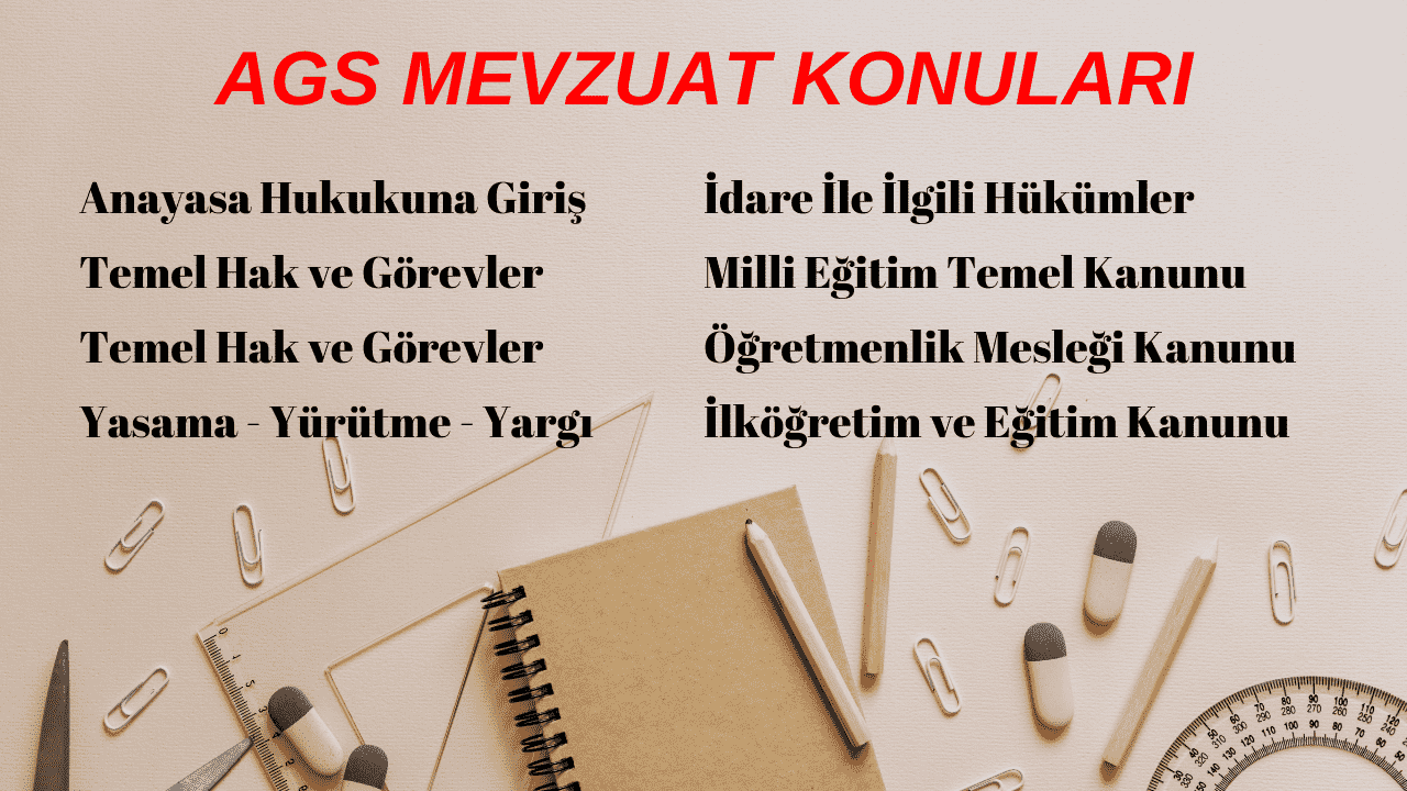 ags mevzuat konuları