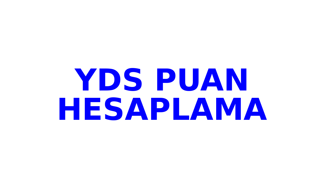 yds puan hesaplama