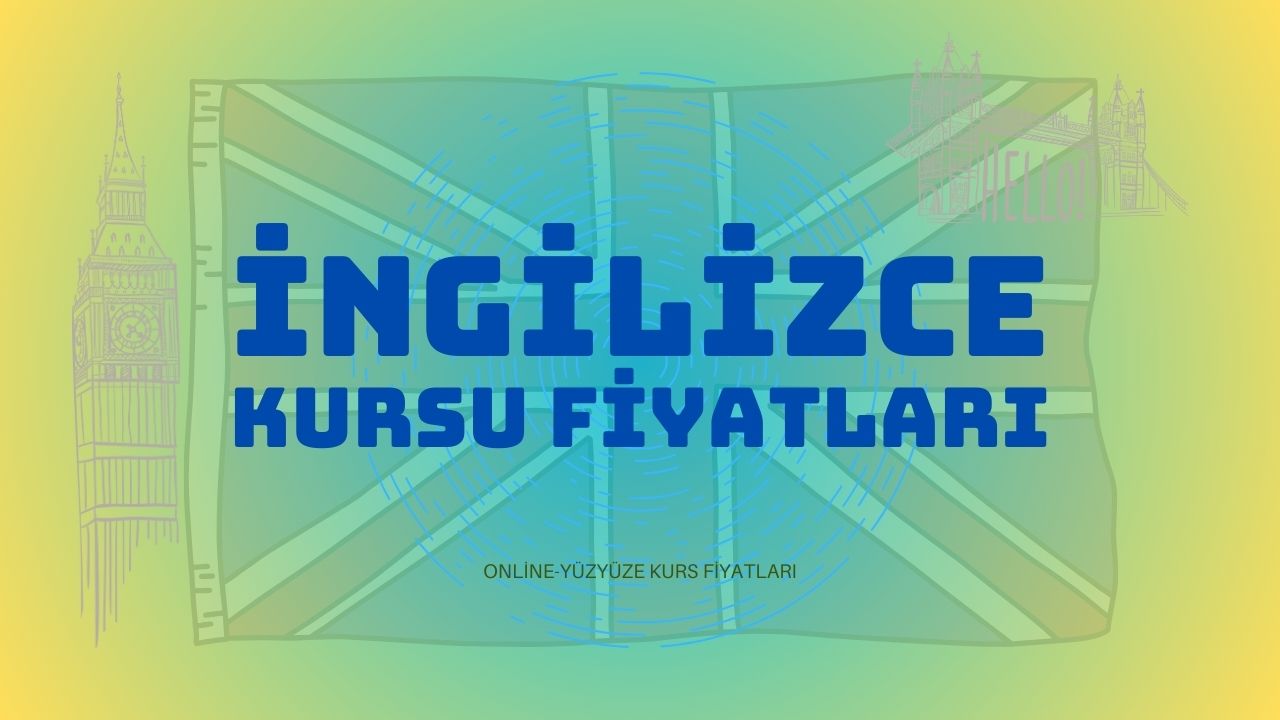 ingilizce kursu fiyatlari