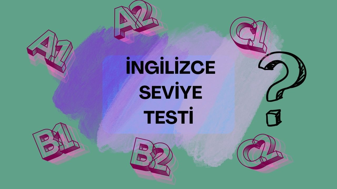 ingilizce seviye testi