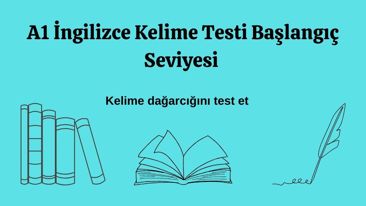 a1 ingilizce kelime testi