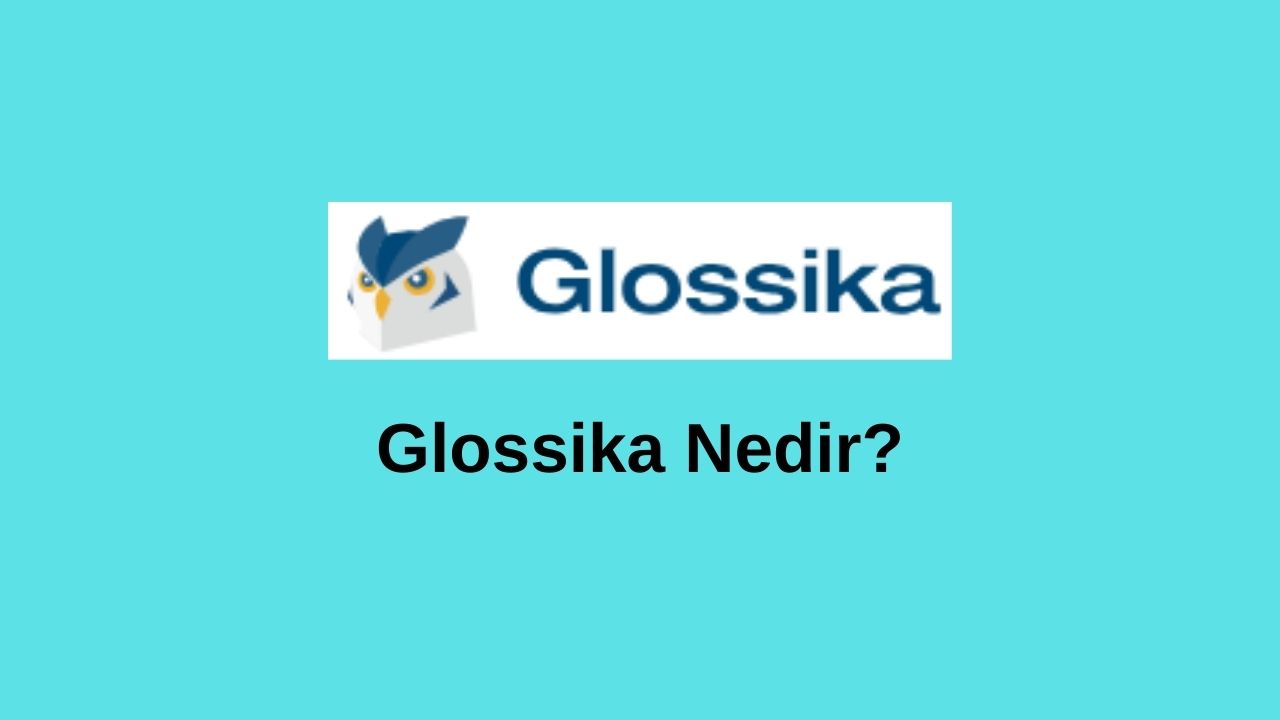 glossika nedir