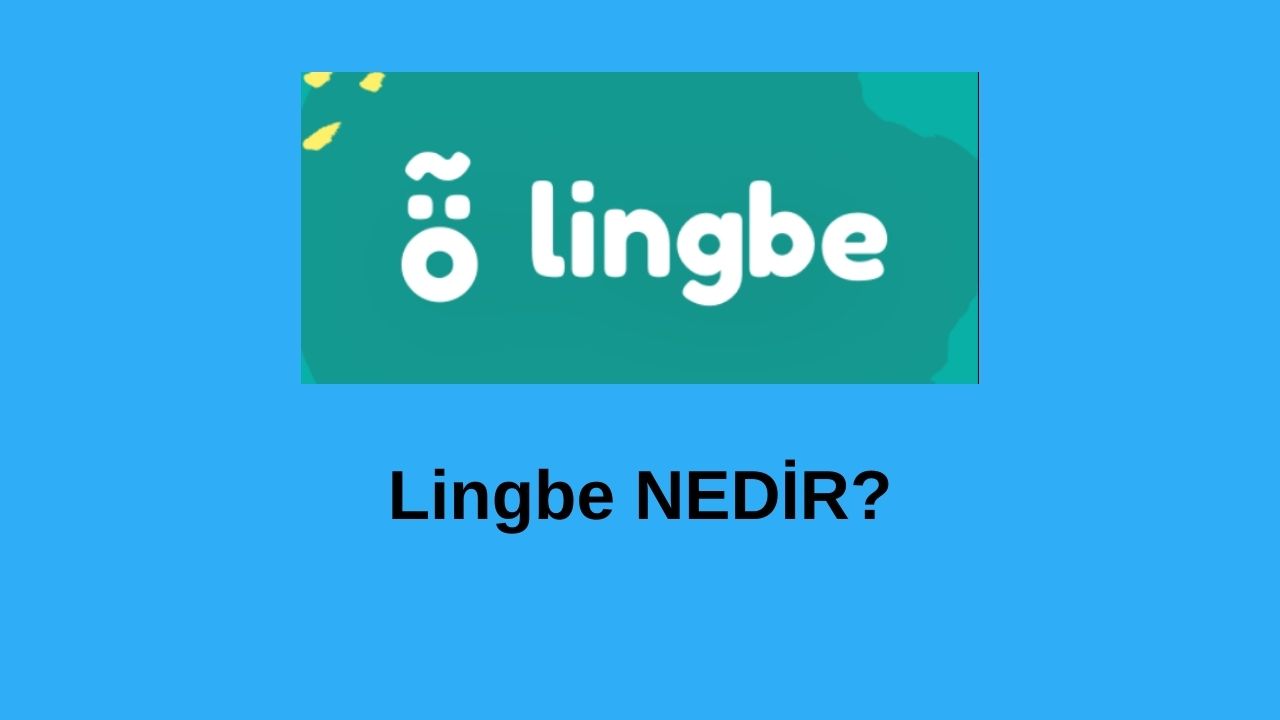 lingbe nedir