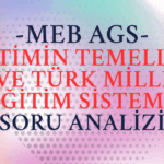 meb-ags-egitimin-temelleri-soru-analizi