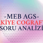 meb-ags-turkiye-cografyasi-soru-analizi